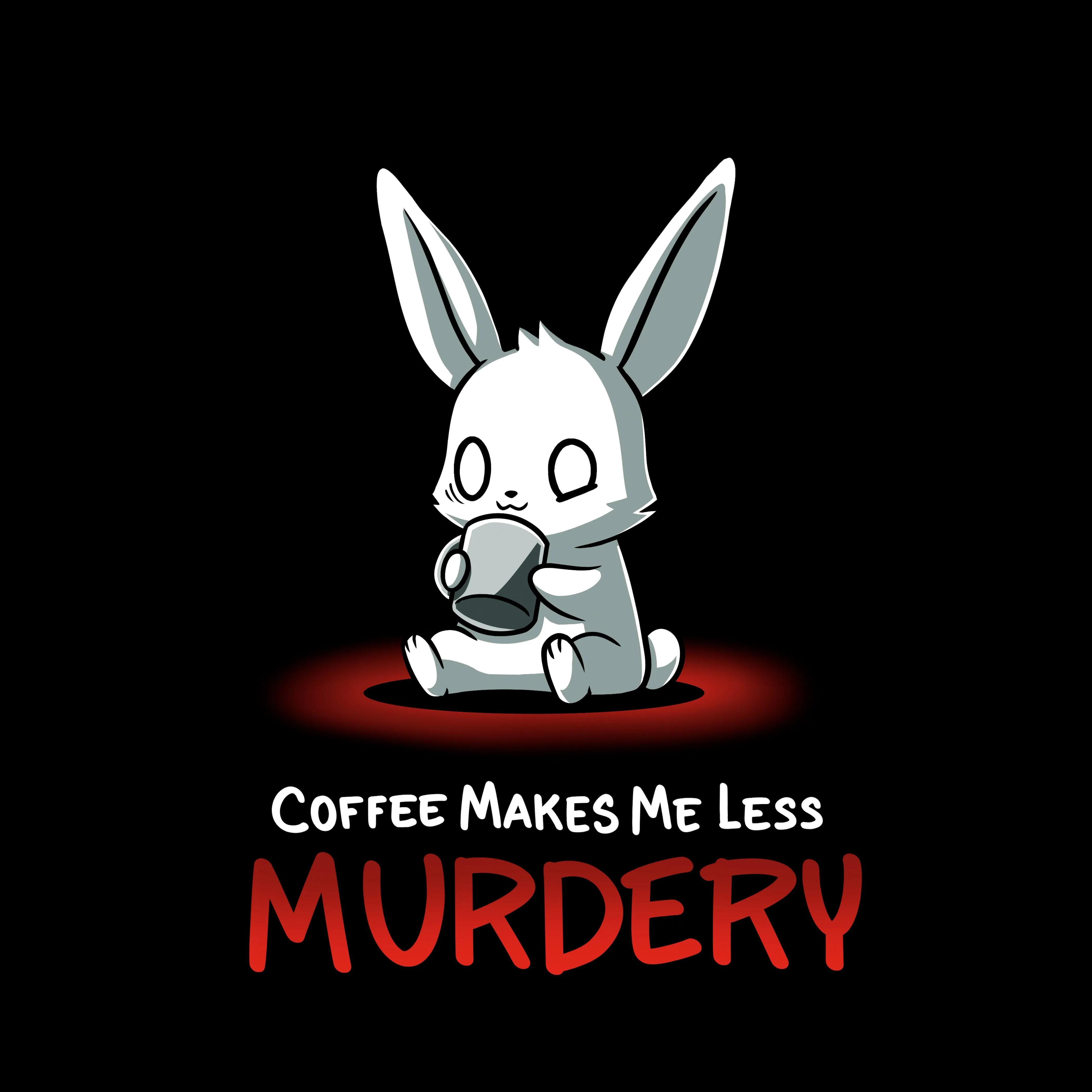 Coffee Makes Me Less Murdery