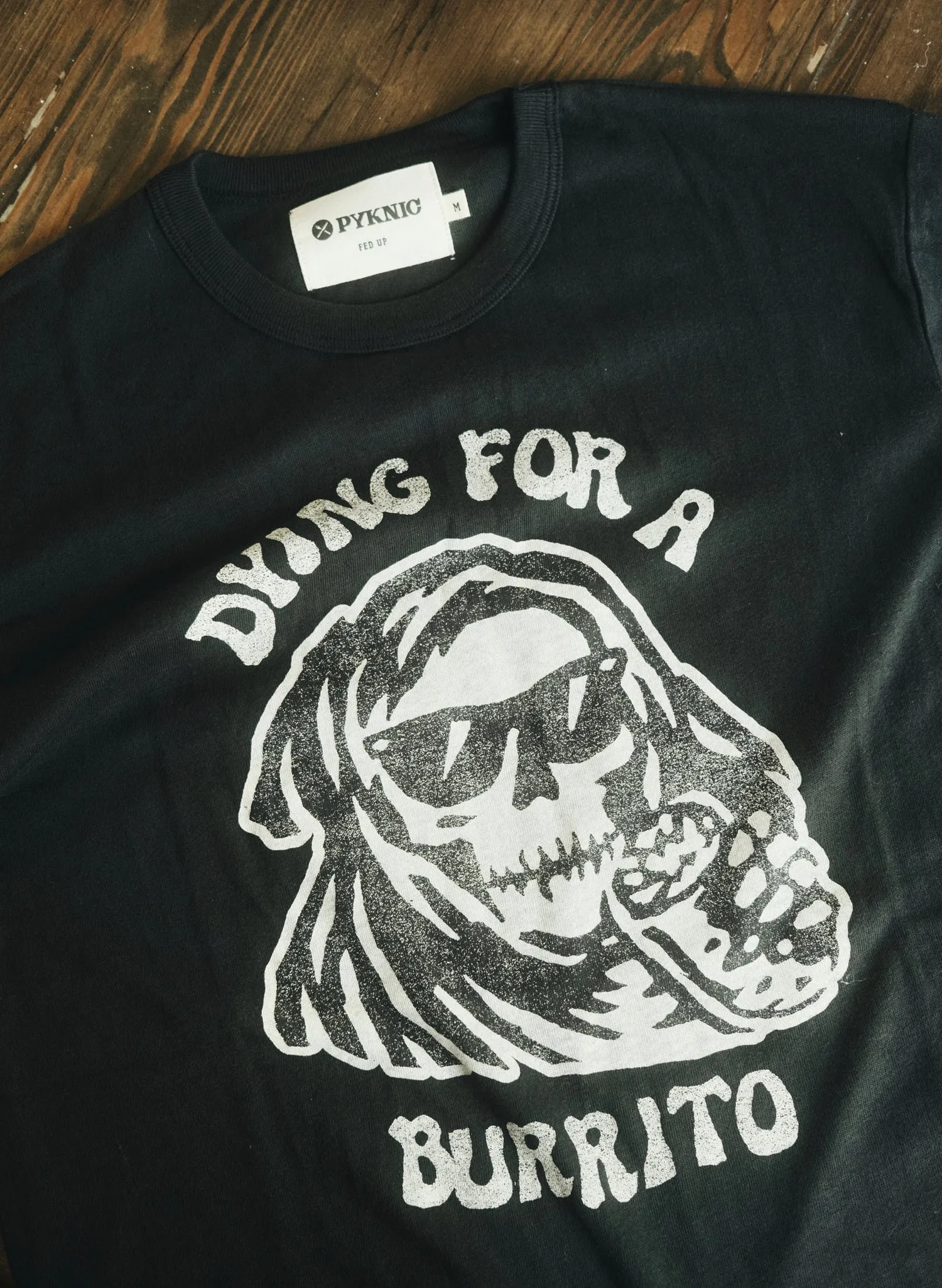 Dying for a Burrito Tee