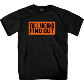 GMS1504 F*** Around Find Out T-Shirt