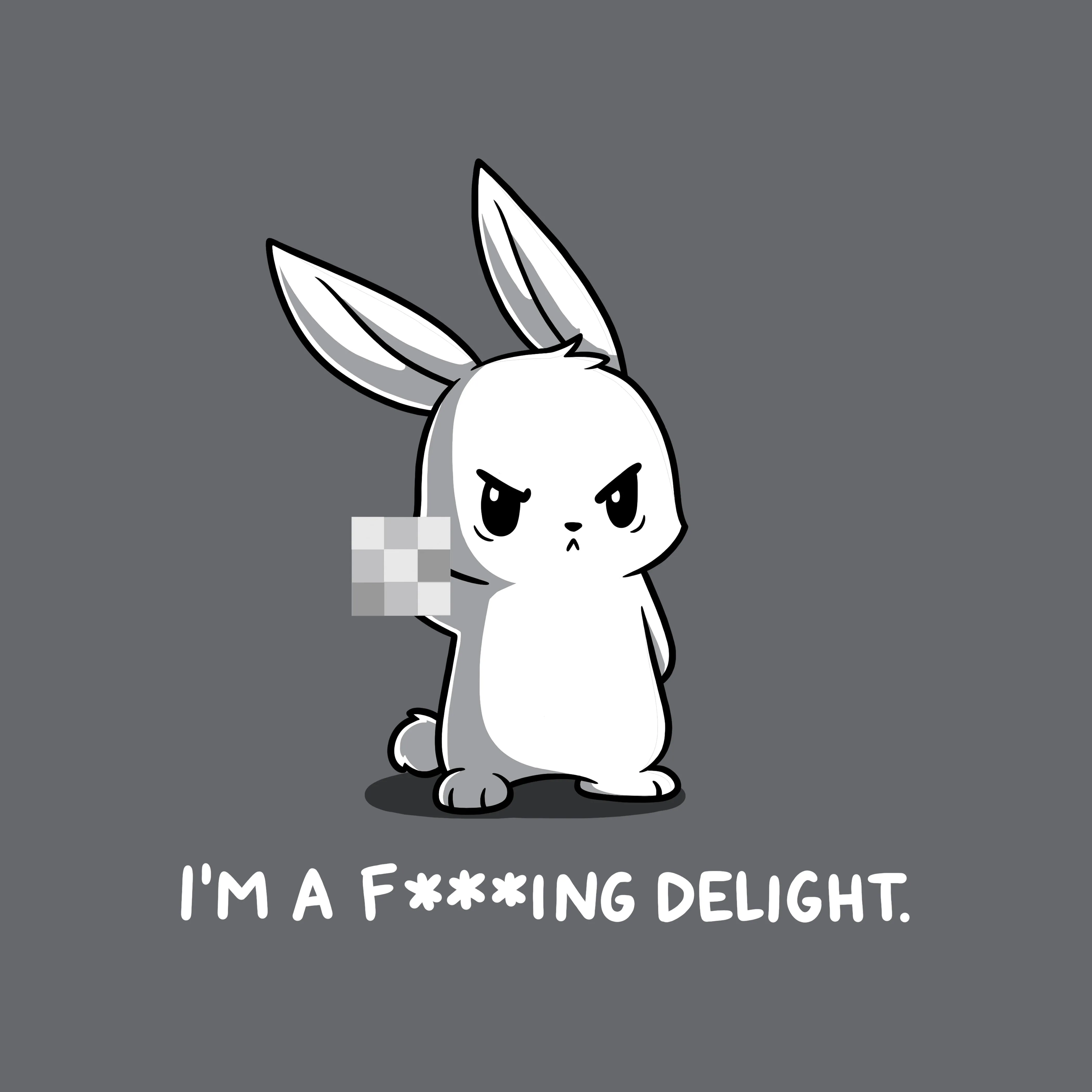 I'm a F***ing Delight