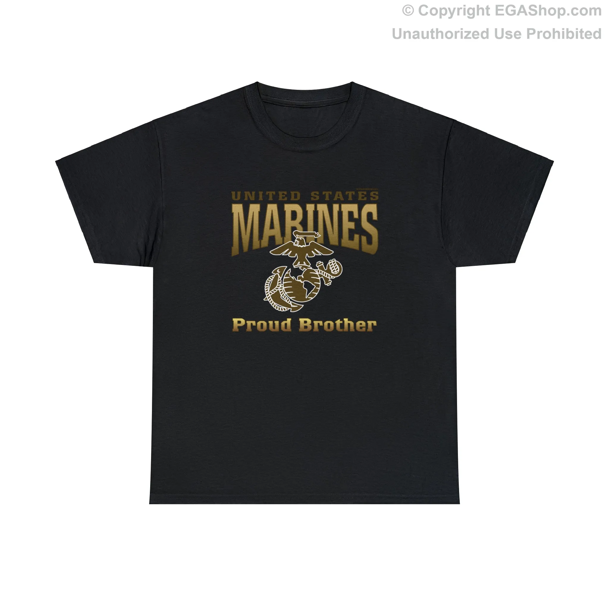 T-Shirt: United States Marines Proud Brother